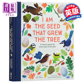 【中商原版】我是一颗小小的树种 经典自然诗歌四季集锦 I Am the Seed That Grew the Tree 精装