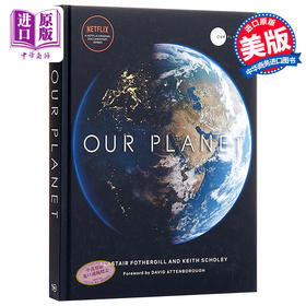 【中商原版】我们的星球 英文原版 Our Planet: The Greatest Story of All 地球 生命 自然科学