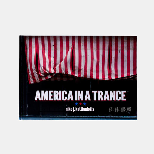 Niko J. Kallianiotis: America in a Trance/恍惚中的美国/原版摄影画册 商品图0