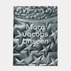 Marc Jacobs: Unseen/马克·雅可布：前所未见 商品缩略图0