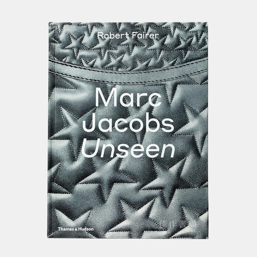 Marc Jacobs: Unseen/马克·雅可布：前所未见 商品图0