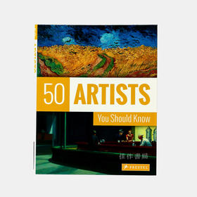 50 Artists You Should Know/你应该知道的50位艺术家