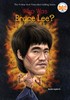 【中商原版】谁是李小龙？ 英文原版 Who Was Bruce Lee? 适合4-6岁儿童 商品缩略图0