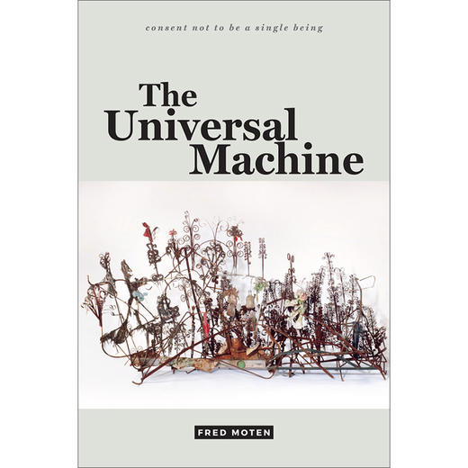 预售 【中商原版】宇宙机器 英文原版 The Universal Machine Fred Moten 商品图0