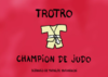 40. Trotro champion de judo 商品缩略图0