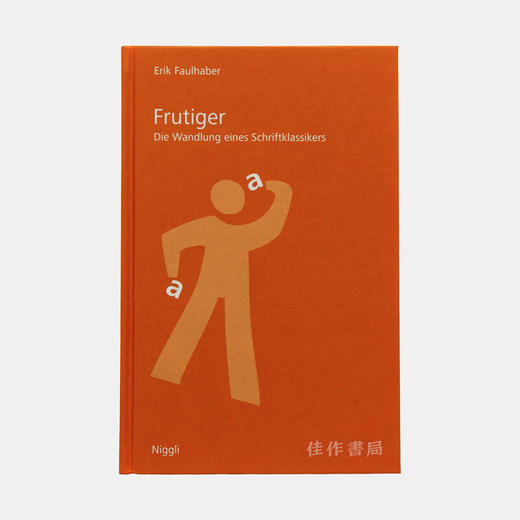 Frutiger – Die Wandlung eines Schriftklassikers/Frutiger –经典字体的演变 商品图0