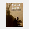 Artful Lives: Edward Weston  Margrethe Mather  and the Bohemians of Los Angeles/艺术生活：爱德华·韦斯顿，玛格丽特·马瑟 商品缩略图0