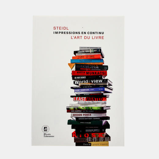 Impressions en continu :Steidl. L'art du livre/连续印刷：史泰德.书中的艺术 商品图0