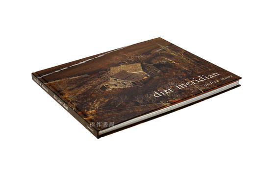 Andrew Moore: Dirt Meridian/安德鲁·摩尔：藏污纳垢的子午线 商品图1