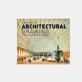 【全新现货】 Masterworks of Architectural Drawing/建筑绘图大师作品集