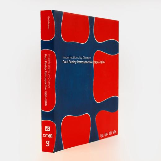 Imperfections By Chance: Paul Feeley Retrospective, 1954-1966 / 偶然的不完美：保罗·费利回顾展、1954-1966年 商品图1