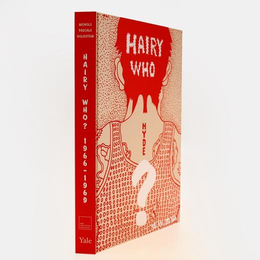 Hairy Who? 1966-1969/毛茸茸的是谁？1966-1969年作品集 商品图1