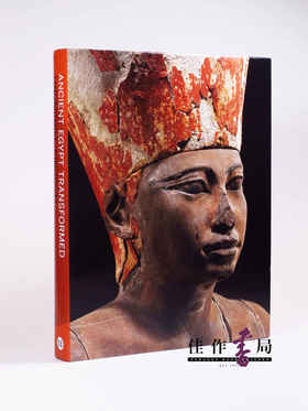 Ancient Egypt Transformed: The Middle Kingdom 古埃及的转变：中王国时期