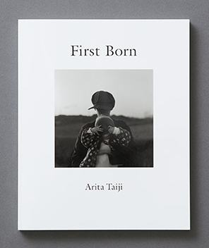 First Born - Arita Taiji 写真家有田泰而