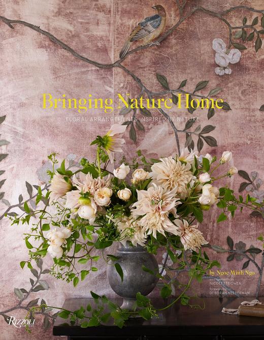 【预订】Bringing Nature Home，把自然带回家：自然的花束 花艺设计 商品图0