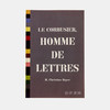 Le Corbusier –?Homme de Lettres/柯布西耶—人性的表达 商品缩略图0