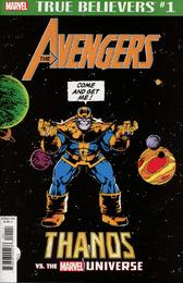 忠实信徒 灭霸 复仇者联盟 特刊 True Believers Avengers Thanos Vs Marvel Universe（2019）普封
