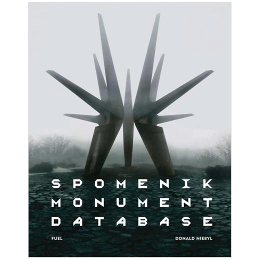 【预订】Spomenik Monument Database | 斯洛文尼亚 南斯拉夫纪念碑摄影集 商品图0