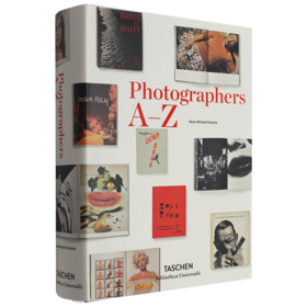 【TASCHEN】Photographers A–Z，摄影师 A-Z