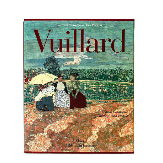 Edouard Vuillard: Critical Catalogue of Paintings and Pastels（English）/维亚尔：绘画和粉彩作品集（3卷）/英文版 商品图0