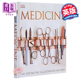 【中商原版】图解医学史 英文原版 Medicine: The Definitive Illustrated History DK 精装 医学百科