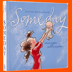 英文原版绘本 Someday 有1天 伟大的母爱 感动亿人的诗篇 0-3岁幼儿亲子互动纸板书撕不烂 宝宝早教启蒙小S推荐 进口儿童书