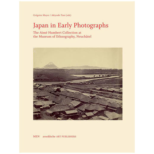 【现货】Japan in Early Photographs | 日本早期摄影 商品图0