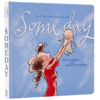 英文原版绘本 Someday 有1天 伟大的母爱 感动亿人的诗篇 0-3岁幼儿亲子互动纸板书撕不烂 宝宝早教启蒙小S推荐 进口儿童书 商品缩略图2