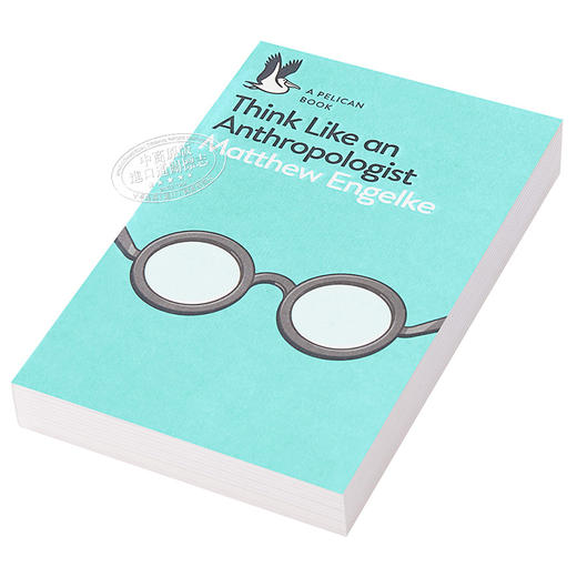 预售 【中商原版】Think Like an Anthropologist (Pelican Books)  像人类学家一样思考 企鹅兰登封面展 商品图2