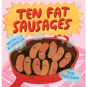 【中商原版】十根肥肠 英文原版 Ten Fat Sausages 趣味故事绘本 3-6岁
