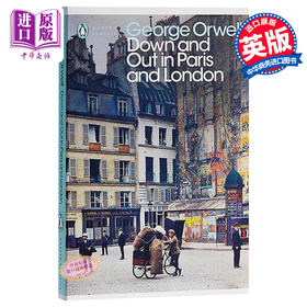 【中商原版】巴黎伦敦落魄记 英文原版 Down and Out in Paris and London 乔治·奥威尔