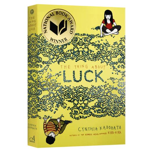 明天会有好运气 英文原版小说 The Thing About Luck 美国国家图书奖金奖 纽伯瑞文学奖金奖 英文版儿童成长小说 进口原版英文书 商品图1