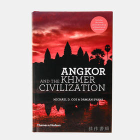 Angkor and the Khmer Civilization/吴哥与高棉文明