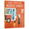 市场街后一站 英文原版 Last Stop on Market Street 凯迪克银奖纽伯瑞金奖 儿童绘本3-5岁 巴士之旅 英文版进口儿童畅销故事书 商品缩略图3