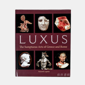 Luxus: The Sumptuous Arts of Greece and Rome / 希腊和罗马的奢华艺术