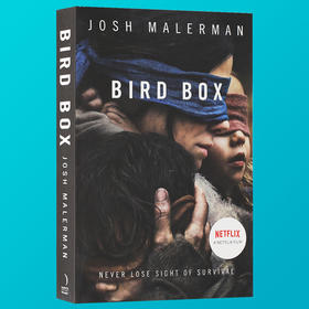 蒙上你的眼 英文原版小说 Bird Box 末世预言 桑德拉布洛克 Netflix热播同名科幻惊悚电影原著小说书籍 英文版进口英语书