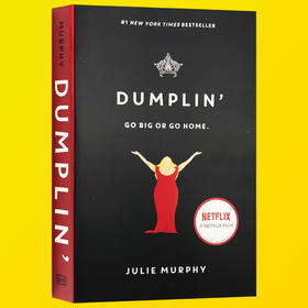 饺子公主 英文原版小说 Dumplin' 胖女孩 选美比赛 Netflix 同名电影原著 老友记演员 詹妮弗安妮斯顿 英文版进口原版英语书籍