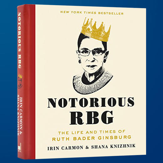 Collins 异见时刻 声名狼藉的金斯伯格大法官 英文原版人物传记书 Notorious RBG 她的一生与时代 英文版同名电影原著 商品图0