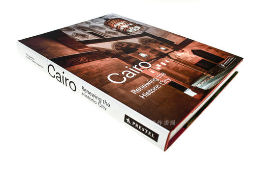 Cairo: Renewing the Historic City/开罗：重建历史名城 商品图1