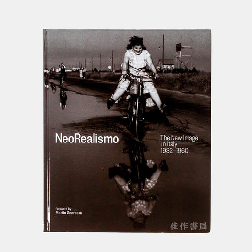 Neorealismo: The New Image in Italy 1932-1960/新现实主义：意大利的新形象1932-1960 商品图0