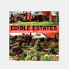 Edible Estates: Attack on the Front Lawn. 食用屋顶：攻击前面的草坪。 商品缩略图0