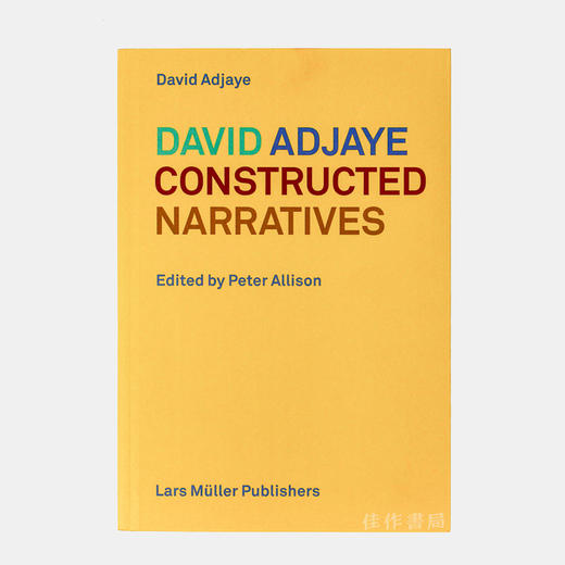 David Adjaye: Constructed Narratives: Essays and Projects/建筑师大卫·阿贾耶：文章与项目 商品图0