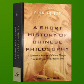 冯友兰 中国哲学简史 英文原版 A Short History of Chinese Philosophy 现代新儒家 Yu-lan Fung 英文版中国哲学入门书籍 进口书