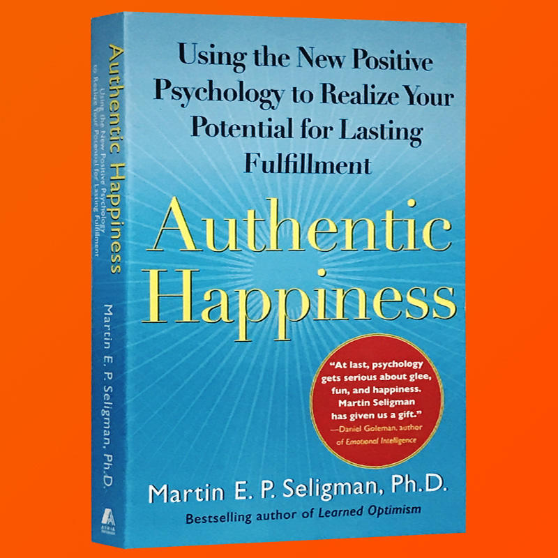 真实的幸福英文原版authentic Happiness 全英文版积极心理学书籍塞利格曼幸福科学四部曲之一进口英语书