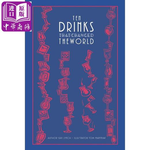 【中商原版】改变世界的10种饮品 英文原版 Ten Drinks That Changed the World 商品图0