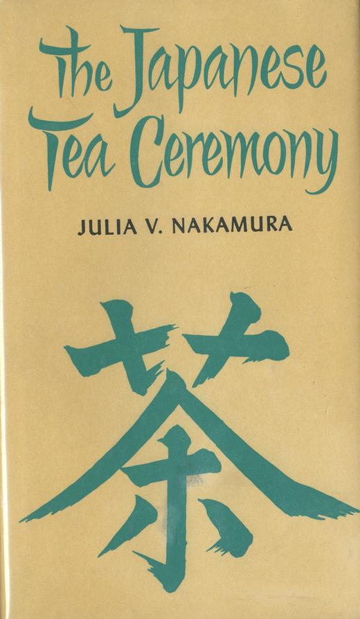 商品详情        书名:the japanese tea ceremony    定价:108.
