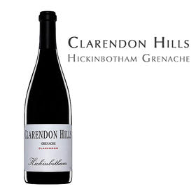 克兰山庄希金博特歌海娜, 澳大利亚麦克拉伦山谷 Clarendon Hills Hickinbotham Grenache, Austraila McLaren Vale