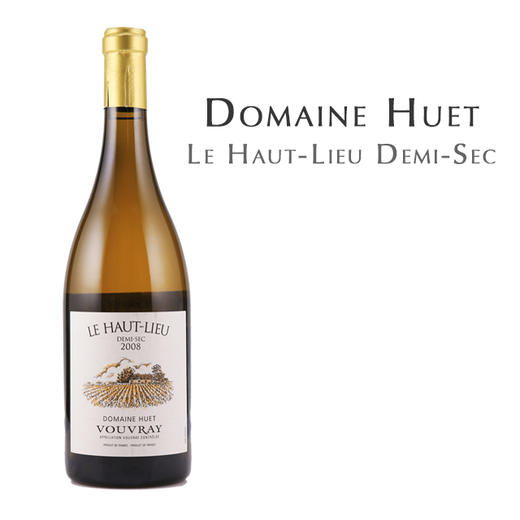 雨耶酒庄高地园半干白葡萄酒, 法国 武弗雷AOC Domaine Huet, Le Haut-Lieu Demi-Sec, France Vouvray AOC 商品图0