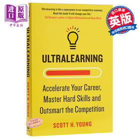 【中商原版】超级学习者 快速掌握高难度技能的9个步骤 英文原版 Ultralearning: Accelerate Your Career, Master Hard Skills