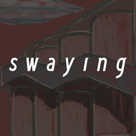swaying